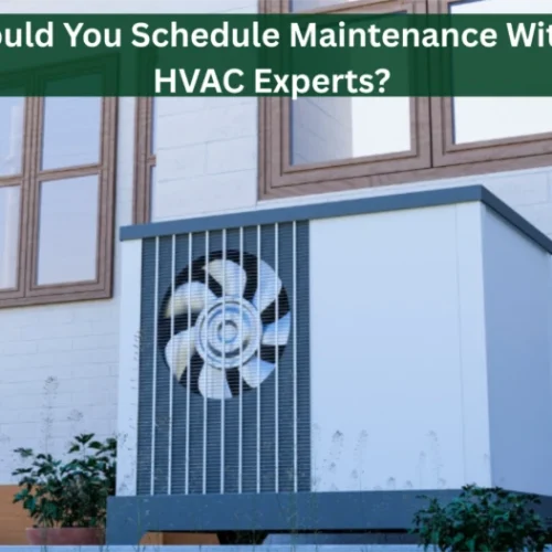 When Should You Schedule Maintenance With Everest HVAC Experts