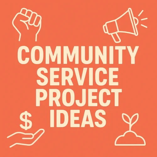 community service project ideas 1st