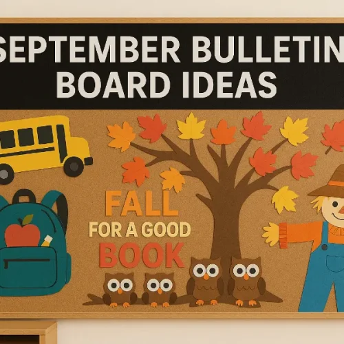 september bulletin board ideas 1